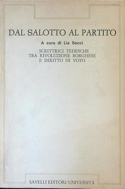Dal salotto al partito - Lia Secci - copertina