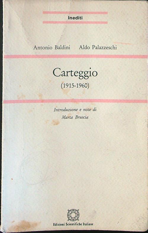 Carteggio 1915 - 1960
