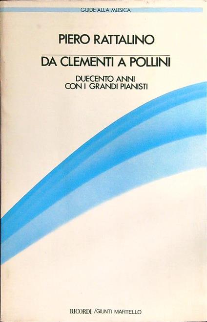 Da Clementi a Pollini - Piero Rattalino - copertina