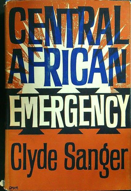 Central american emergency - Clyde Sanger - copertina