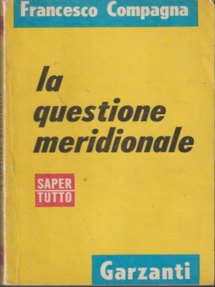 La questione meridionale - Francesco Compagna - copertina