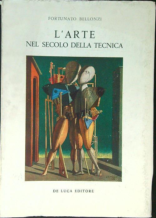 L' arte nel secolo della tecnica