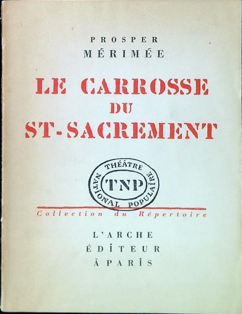 Le carrosse du St-Sacrement - Prosper Merimee - copertina
