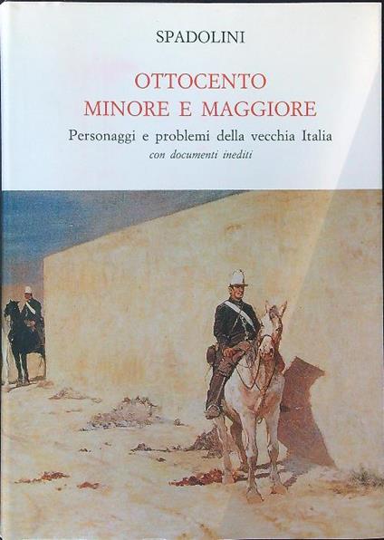 Ottocento minore e maggiore - Giuseppe Spadolini - copertina