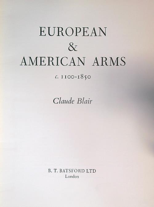 European & American Arms C 1100-1850