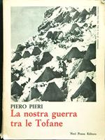 La nostra guerra tra le Toafane