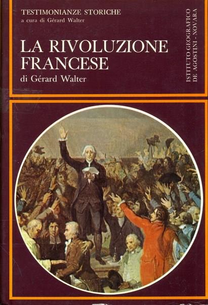 La rivoluzione francese - Gerard Walter - copertina