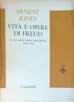 Vita e opere di Freud. Vol 2