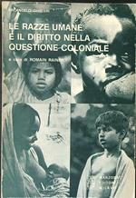 Le  razze umane e il diritto nella questione coloniale