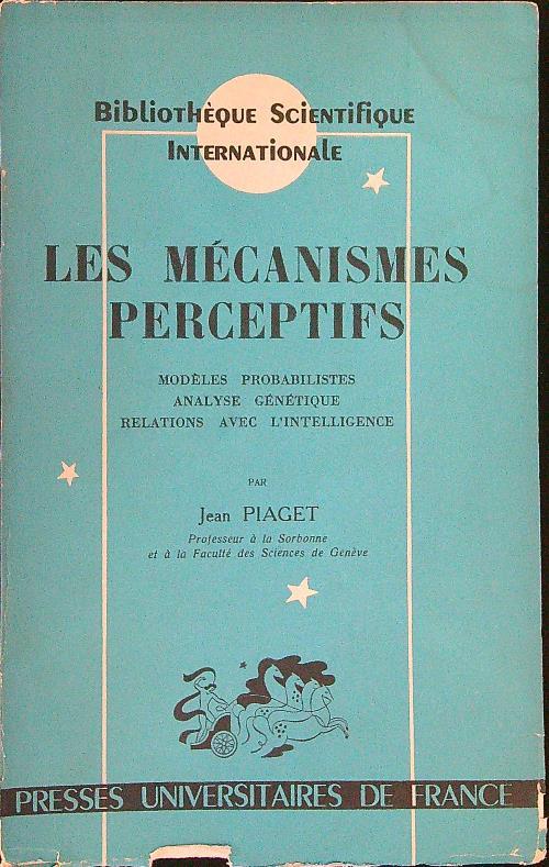 Les  mecanisme perceptifs - Jean Piaget - copertina