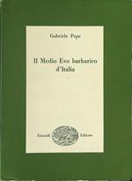 Il  Medio Evo barbarico d'Italia