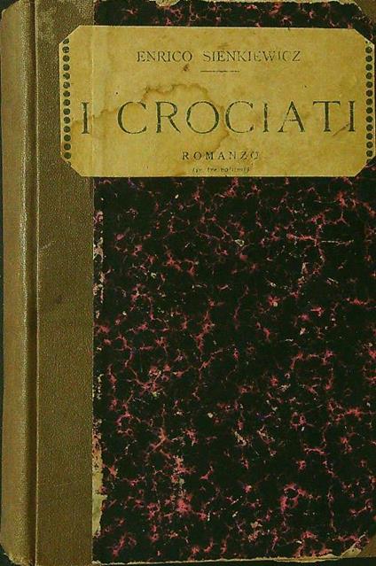 I  Crociati - Enrico Sienkiewicz - copertina