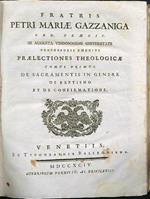 Praelectiones theologicae tomus primus et secundus