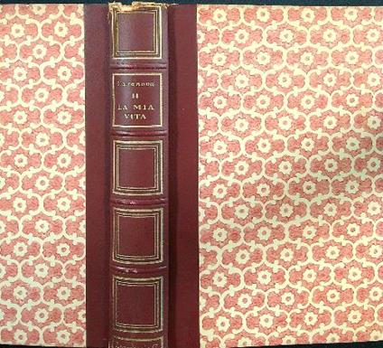 La mia vita II - Giacomo Casanova di Seingalt - copertina