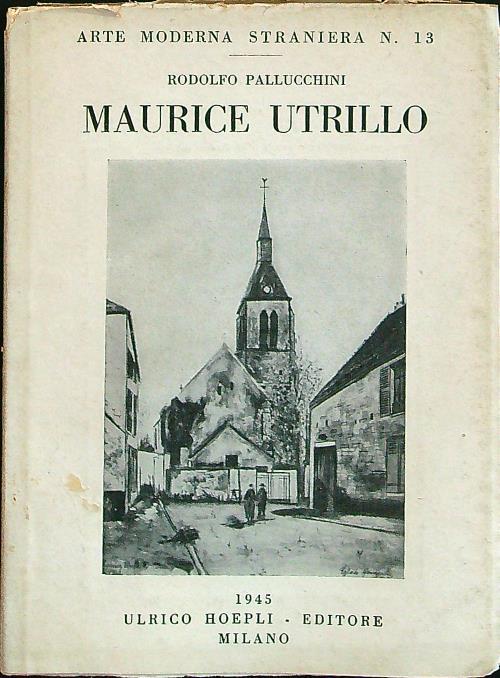 Maurice Utrillo - Rodolfo Pallucchini - copertina