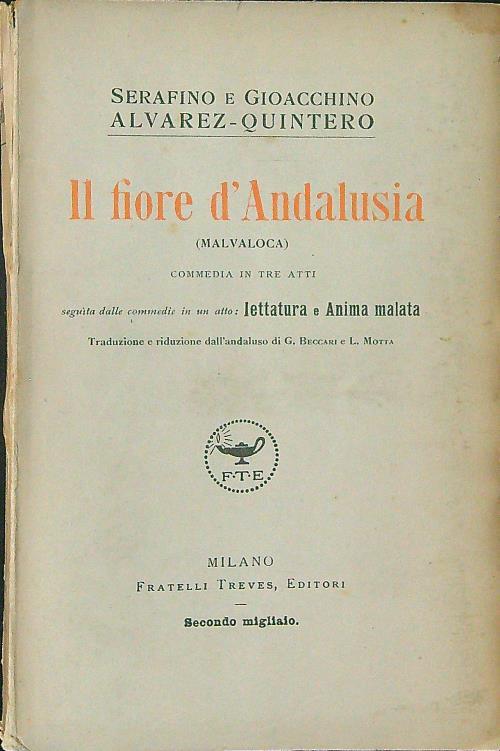 Il  fiore d'Andalusia - Serafino e Gioacchino Alvarez-Quintero - copertina