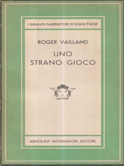 Uno strano gioco - Roger Vailland - copertina