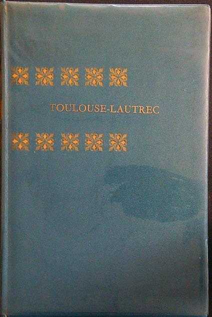 Toulouse-Lautrec - copertina
