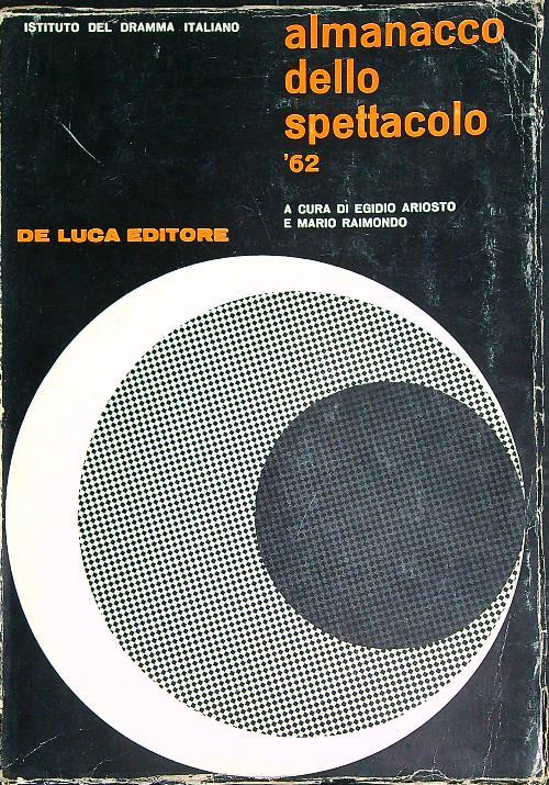 Almanacco dello spettacolo drammatico '62