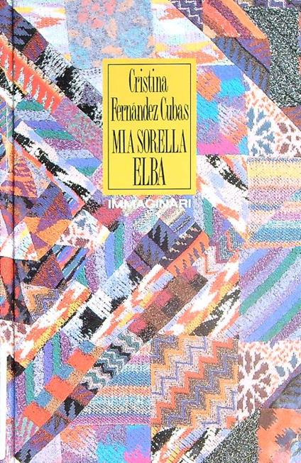 Mia sorella Elba  - Cristina Fernández Cubas - copertina