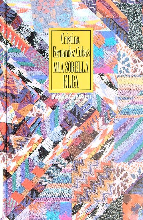 Mia sorella Elba  - Cristina Fernández Cubas - copertina
