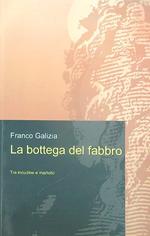 La bottega del fabbro 