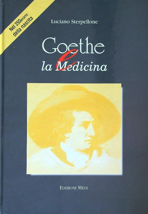 Goethe e la Medicina - Luciano Sterpellone - copertina