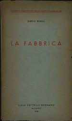 La  fabbrica