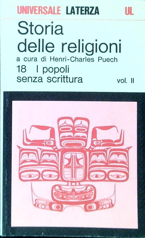 Storia delle religioni 18. I popoli senza scrittura. Vol II