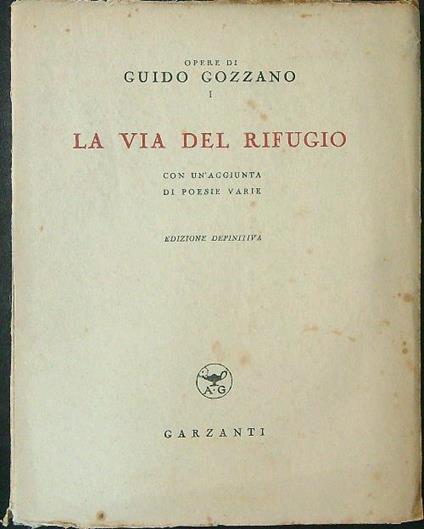 La  via del rifugio - Guido Gozzano - copertina