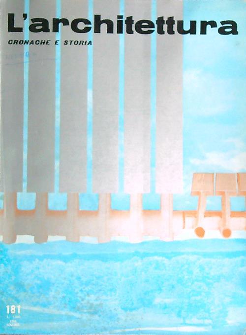 L' architettura. Cronache e storia 181/Novembre 1970 - copertina