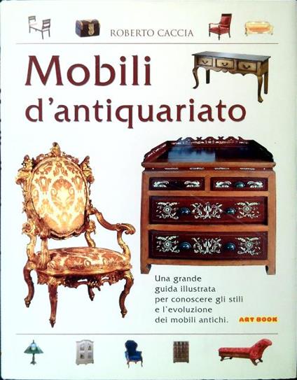 Mobili d'antiquariato - Roberto Caccia - copertina