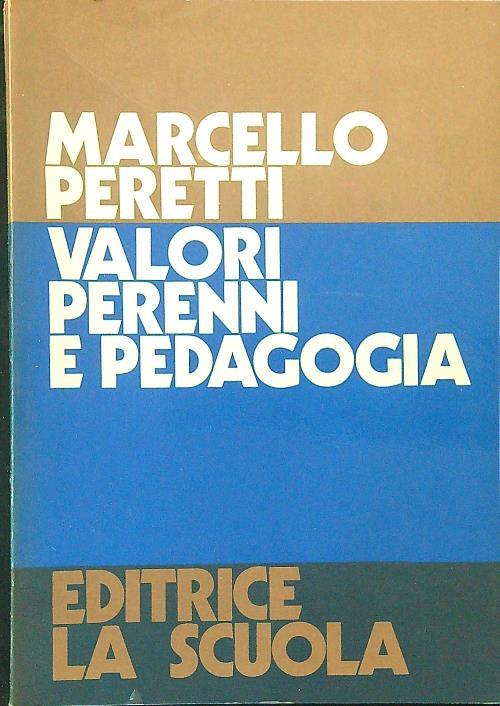 Valori perenni e pedagogia