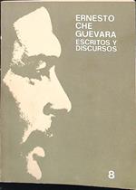 Ernesto Che Guevara escritos y discursos