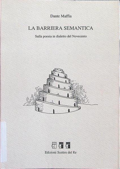 La barriera semantica - Dante Maffia - copertina