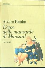 L' eroe delle mansarde di Mansard