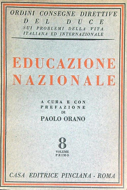 Educazione nazionale. Vol 1 - Paolo Orano - copertina