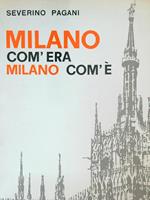 Milano com'era Milano com'è