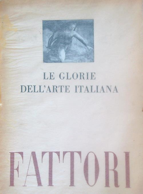 Fattori. Le glorie dell'arte italiana