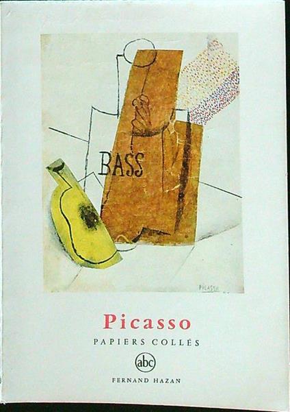 Picasso Papier colles - copertina