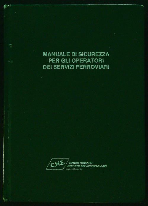 Manuale di sicurezza per gli operatori dei servizi ferroviari