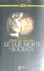 Le due morti di Socrate