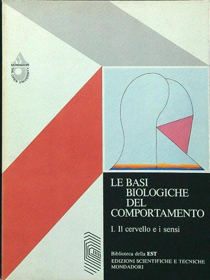 Le basi biologiche del comportamento volume 1 - copertina