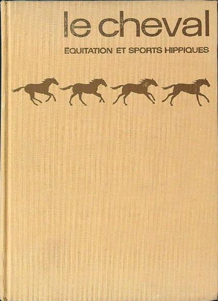 Le cheval - Etienne Saurel - copertina