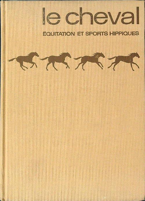 Le cheval - Etienne Saurel - copertina