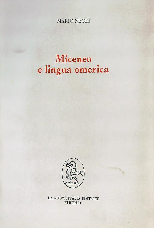 Miceneo e lingua omerica - Mario Negri - copertina