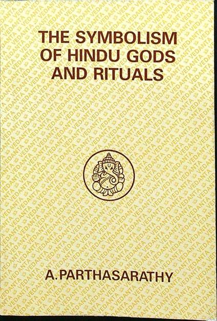 The symbolism of hindu gods and rituals - A. Parthasarathy - copertina