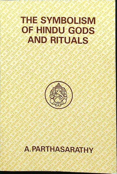 The symbolism of hindu gods and rituals - A. Parthasarathy - copertina