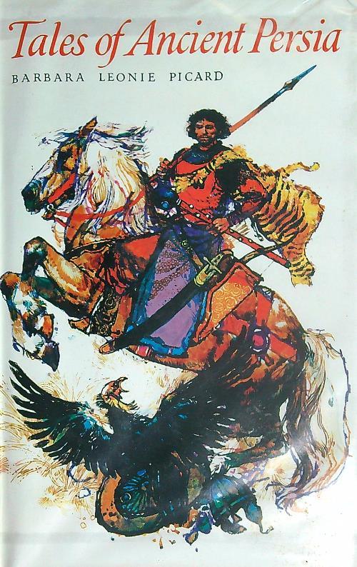 Tales of ancient Persia - Barbara Leonie Picard - copertina