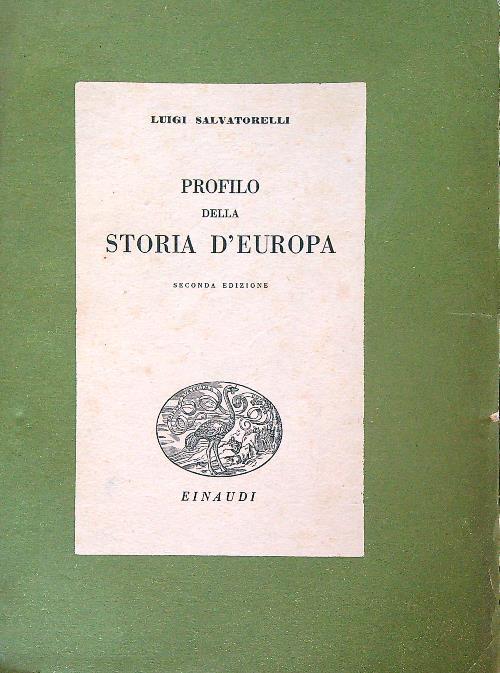Profilo della storia d'Europa. Seconda edizione